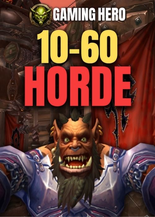 Horde 10 – 60 Leveling Guide